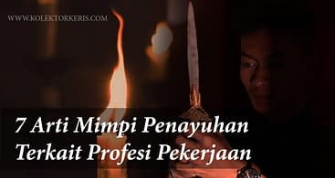 Arti Mimpi Melihat Keris Bersinar Archives