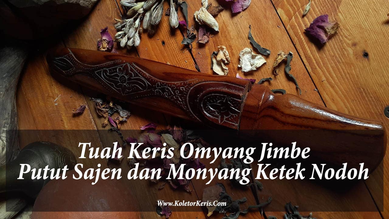 Tuah Keris Omyang Jimbe